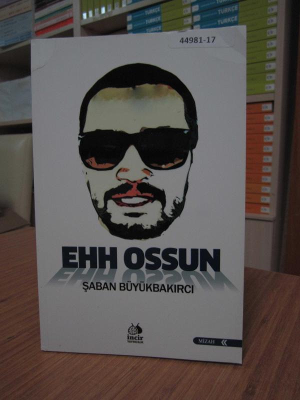 Ehh Ossun - Şaban Büyükbakırcı