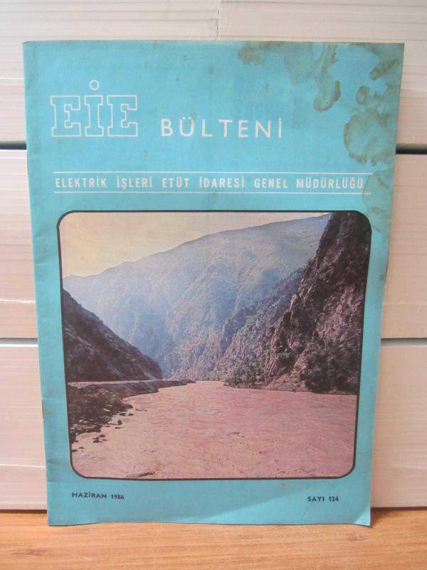 EİE Bülteni - Sayı 124 - Haziran 1986 - Elektrik İşleri Etüt İdaresi Genel Müdürlüğü