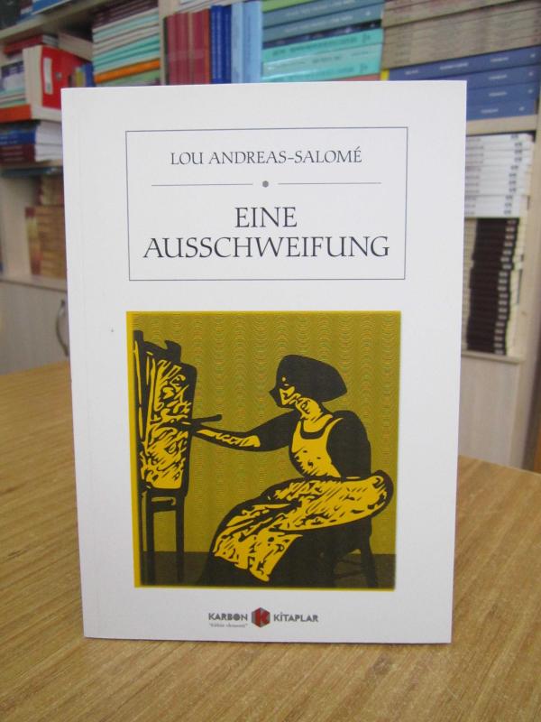 Eine Ausschweifung - Lou Andreas-Salome