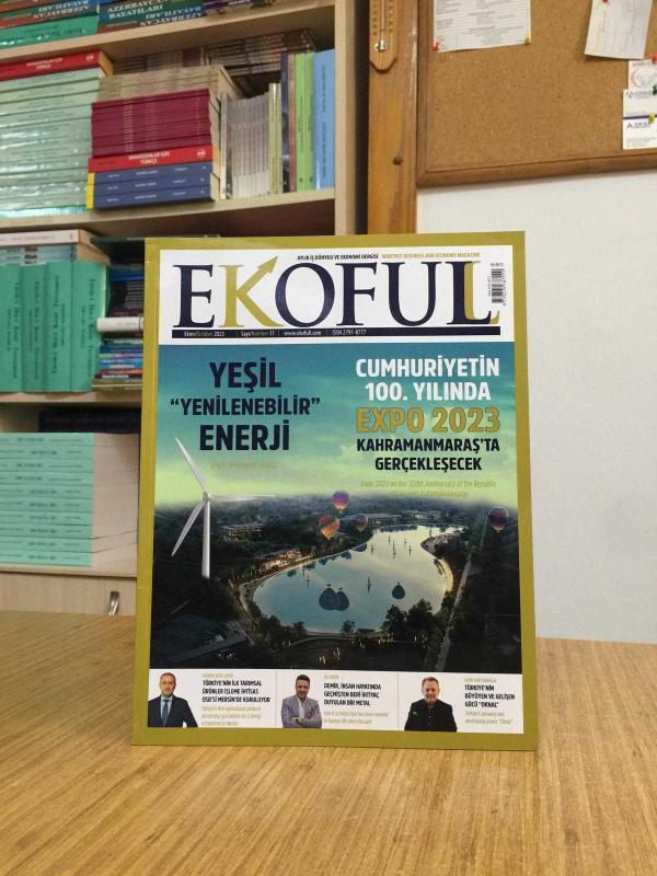 EKOFULL Aylık İş Dünyası ve Ekonomi Dergisi - Sayı 11 - Ekim 2023