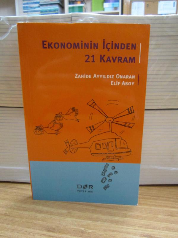 Ekonominin İçinden 21 Kavram