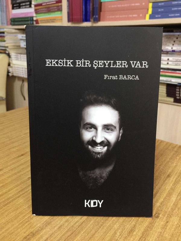 Eksik Bir Şeyler Var - Fırat Barca