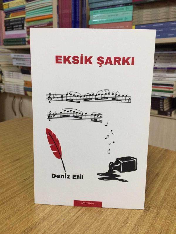 Eksik Şarkı - Deniz Efil