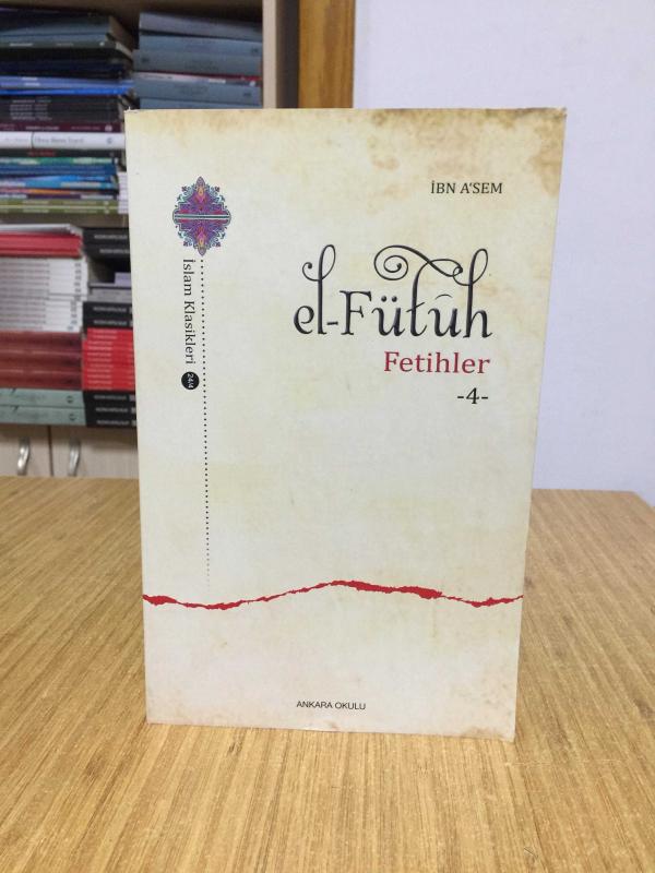 el Fütûh Fetihler 4 Ankara Okulu Yayınları