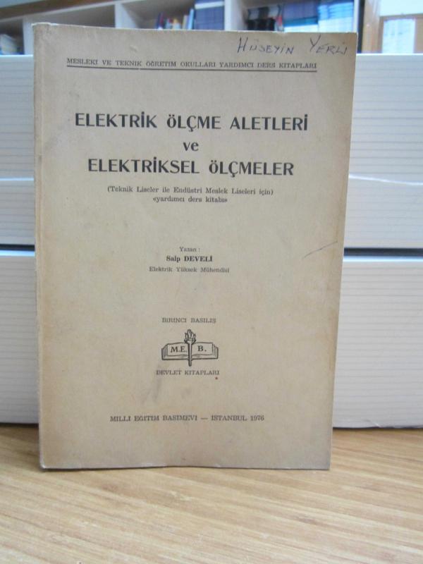 Elektrik Ölçme Aletleri ve Elektriksel Ölçmeler
