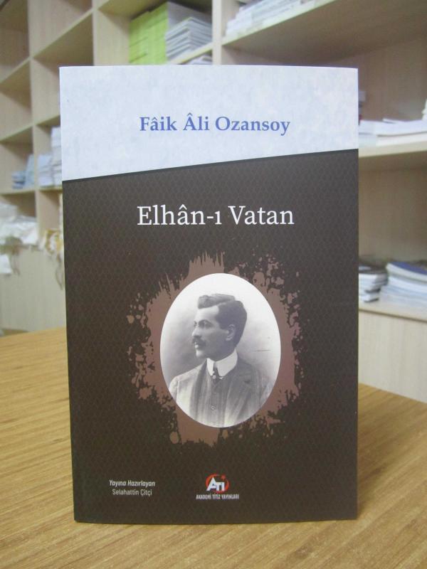 Elhan-ı Vatan - Faik Ali Ozansoy
