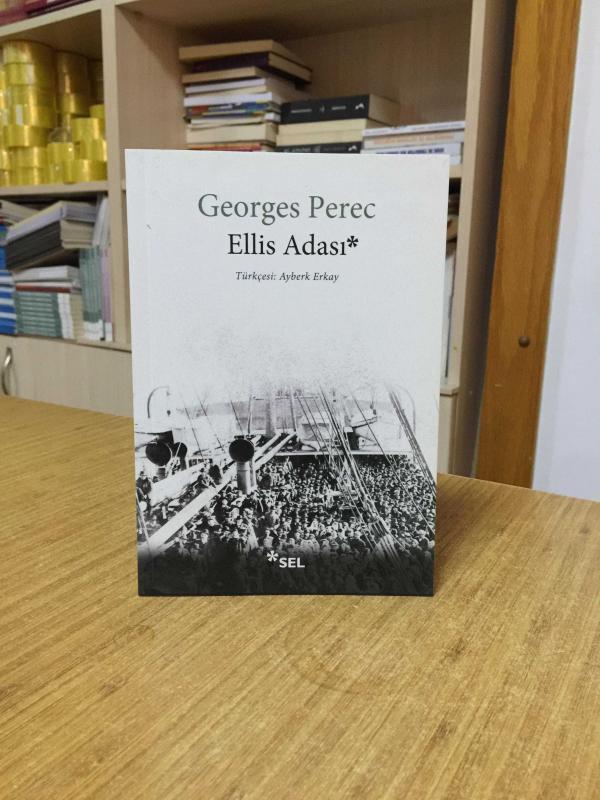 Ellis Adası - Georges Perec