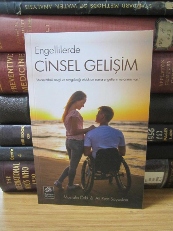 Engellilerde Cinsel Gelişim - Aramızdaki Sevgi ve Saygı Bağı Olduktan Sonra Engellerin Ne Önemi Var