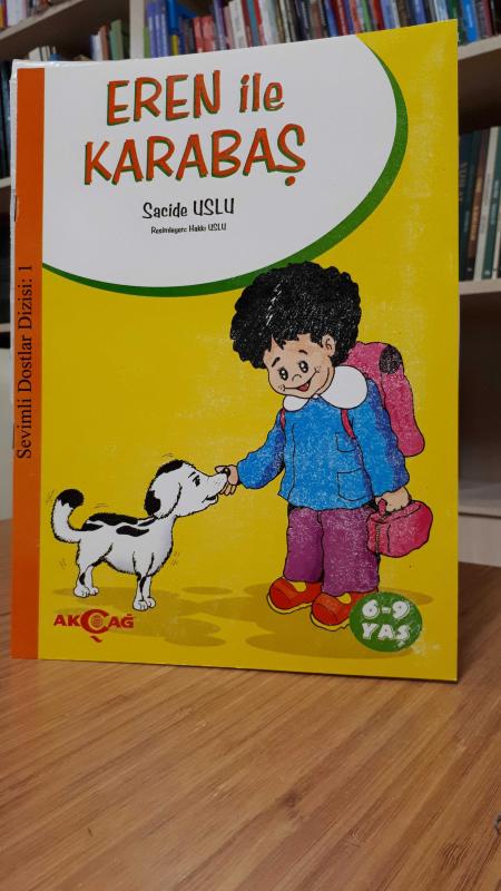 Eren ile Karabaş - Sevimli Dostlar Dizisi: 1 (6-9 Yaş)