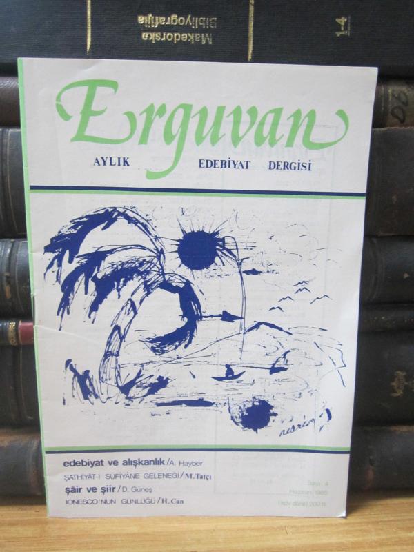 Erguvan Dergisi - Sayı 4 - Haziran 1985