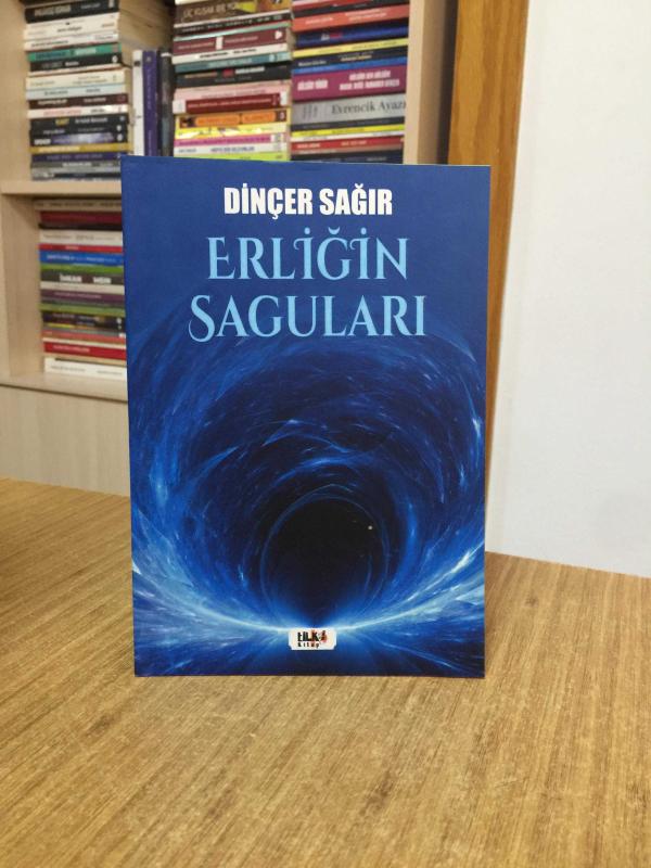 Erliğin Saguları - Dinçer Sağır