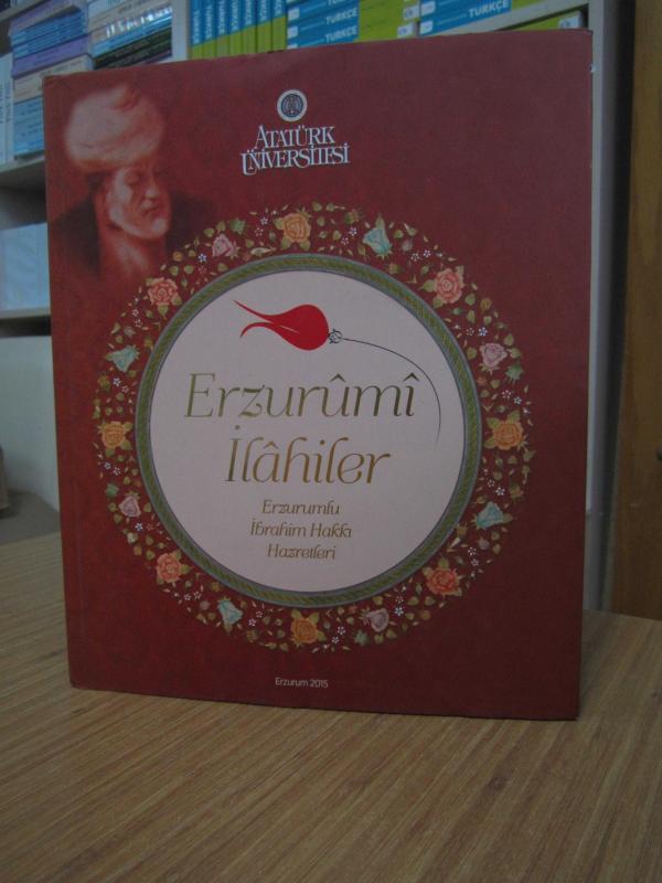 Erzurumi İlahiler Erzurumlu İbrahim Hakkı Hazretleri (İçinde CD'si mevcut)