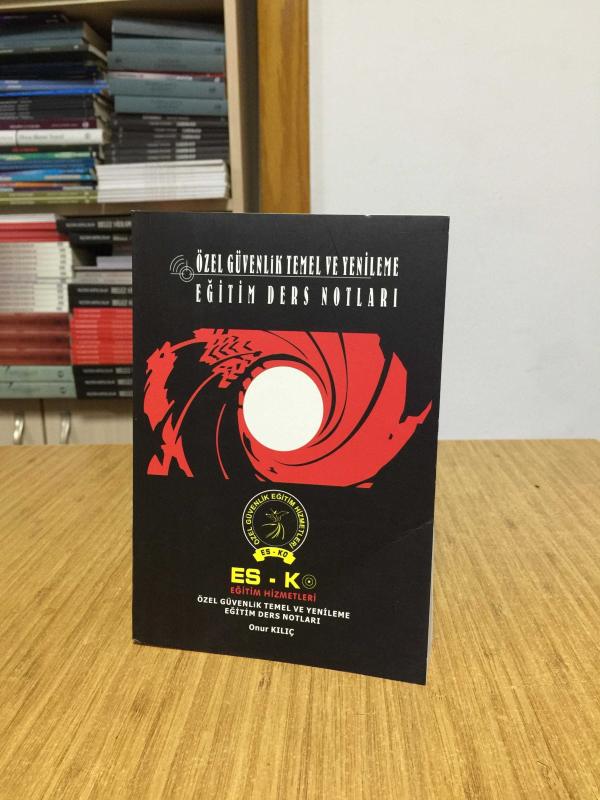 ES KO Özel Güvenlik Temel ve Yenileme Eğitim Ders Notları
