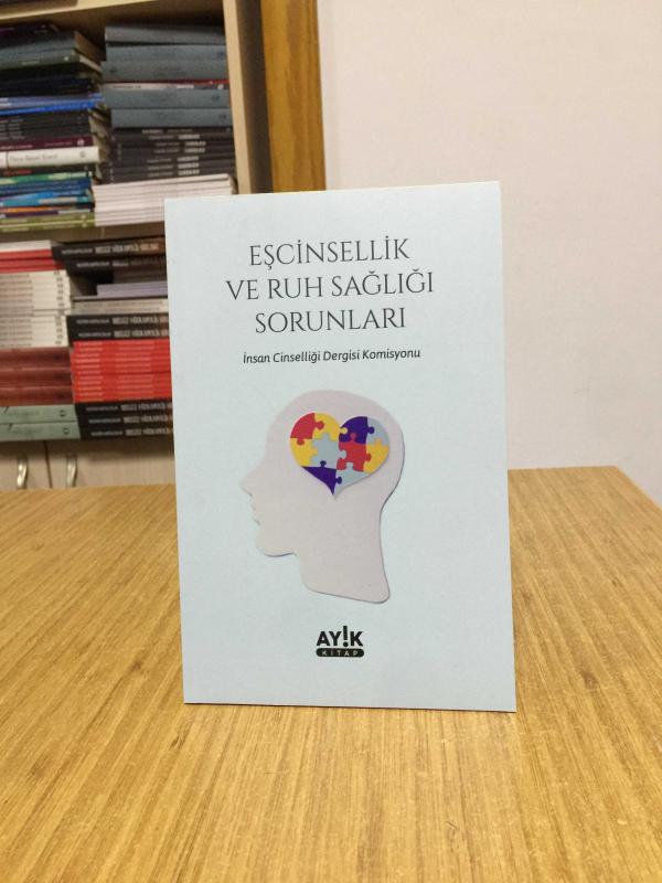 Eşcinsellik ve Ruh Sağlığı Sorunları - İnsan Cinselliği Dergisi Komisyonu