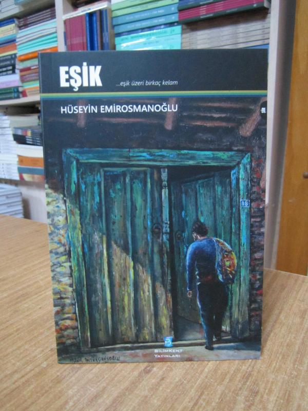 Eşik - Hüseyin Emirosmanoğlu