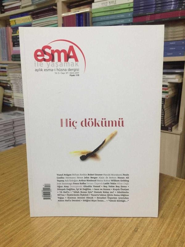 ESMA ile YAŞAMAK Aylık Esma-i Hüsna Dergisi - Sayı 58 - Kasım 2017