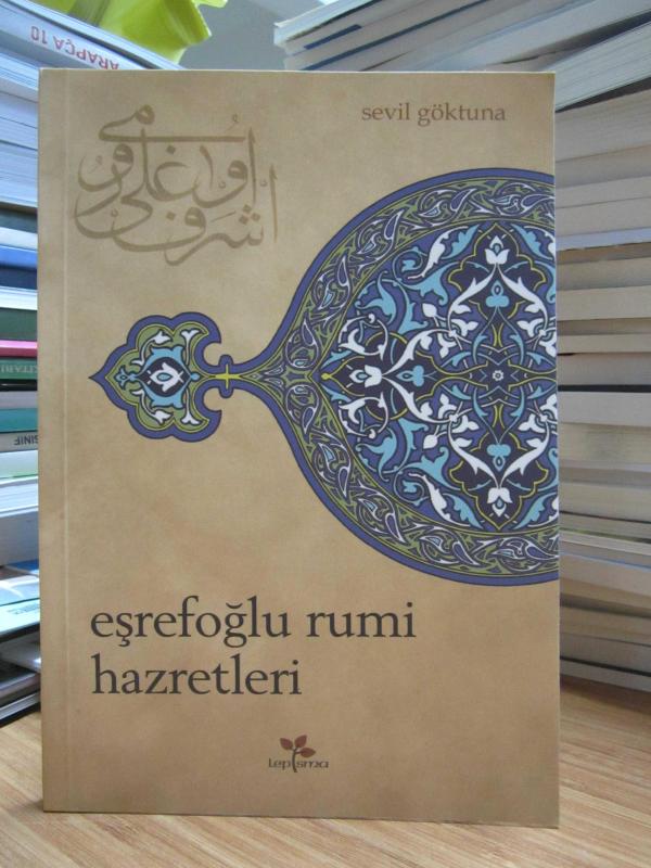 Eşrefoğlu Rumi Hazretleri - Sevil Göktuna