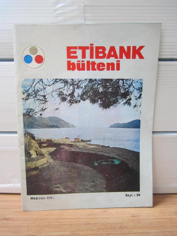 ETİBANK Bülteni - Haziran 1982 - Sayı 39