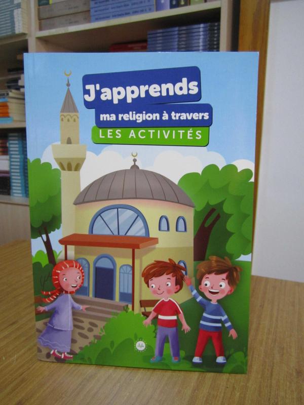 Etkinliklerle Dinimi Öğreniyorum (Fransızca)