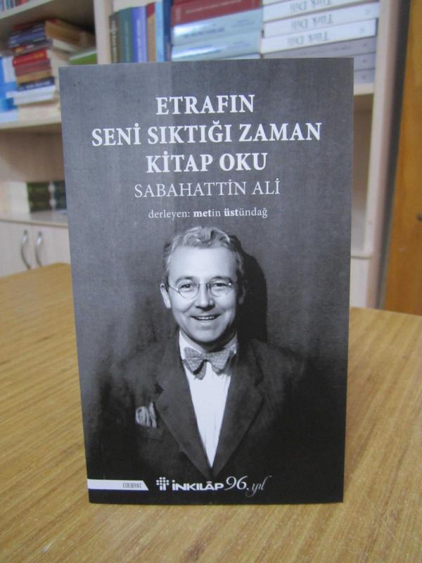 Etrafın Seni Sıktığı Zaman Kitap Oku - Sabahattin Ali