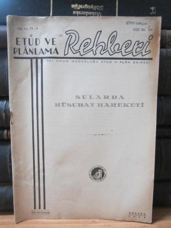 Etüt ve Planlama Rehberi - Sularda Rüsubat Hareketi