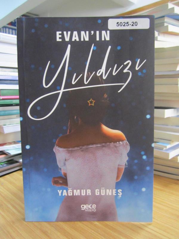 Evan'ın Yıldızı - Yağmur Güneş