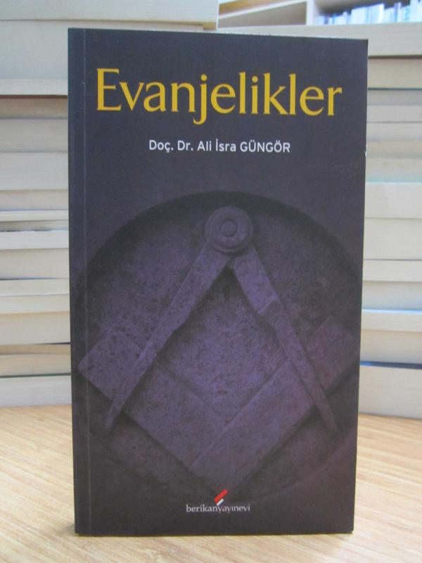 Evanjelikler - Doç. Dr. Ali İsra Güngör