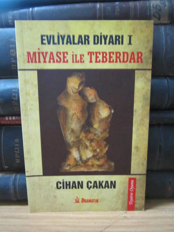 Evliyalar Diyarı I - Miyase ile Teberdar