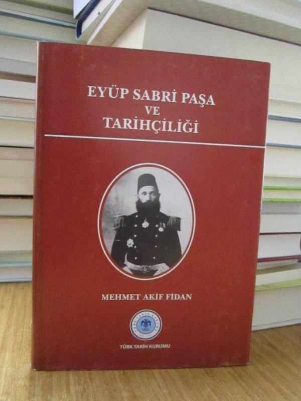 Eyüp Sabri Paşa ve Tarihçiliği
