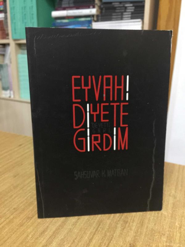 Eyvah Diyete Girdim - Şahsuvar K. Matban