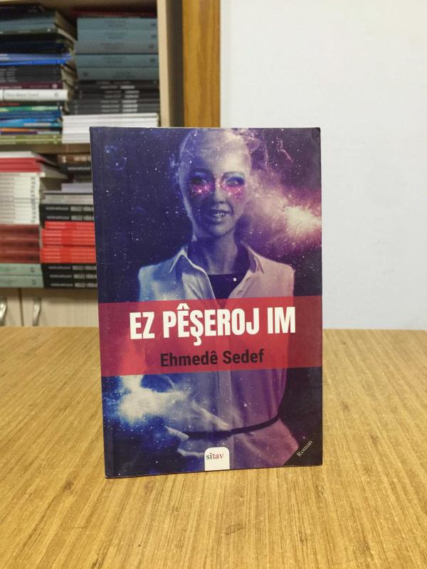 Ez Peşeroj Im - Ehmede Sedef