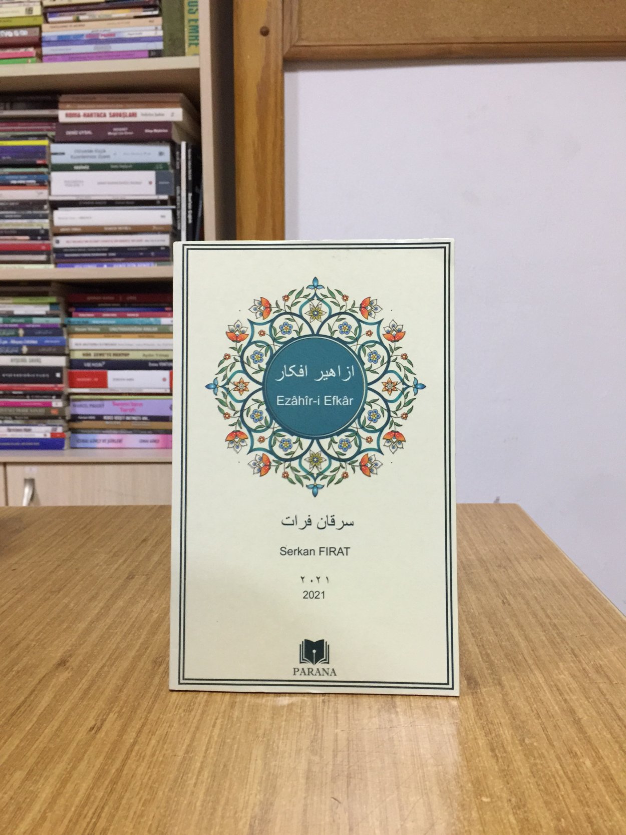 Ezahir-i Efkar - Serkan Fırat