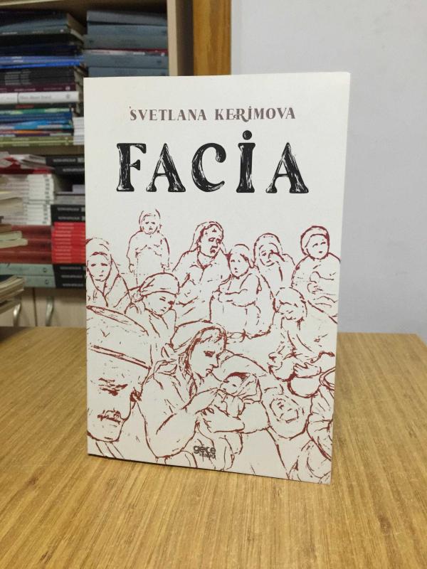 Facia - Svetlana Kerimova
