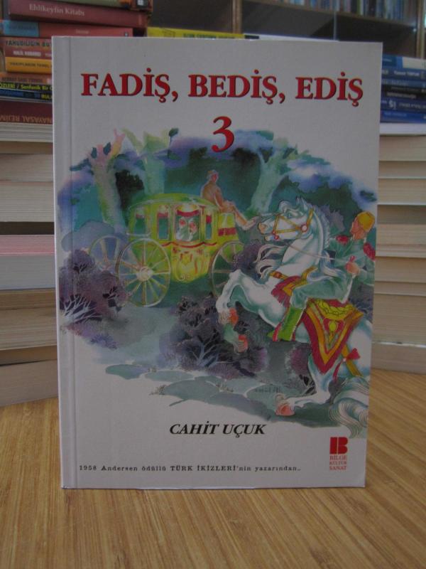 Fadiş, Bediş, Ediş 3