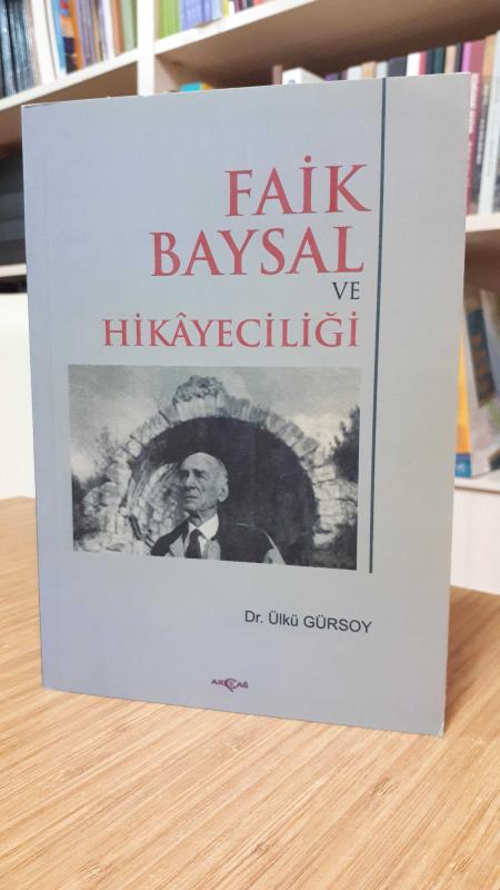 Faik Baysal ve Hikayeciliği