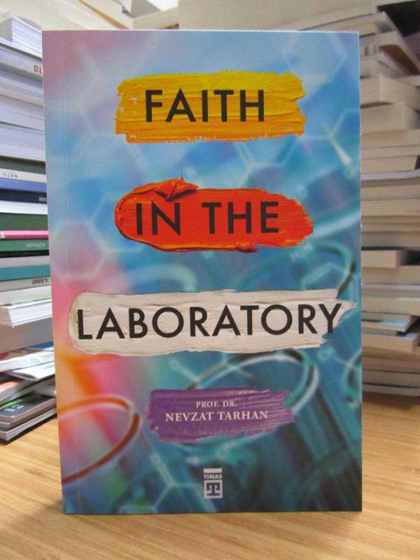 Faith in The Laboratory - Humanity at The Intersection of Body Mind and Soul
