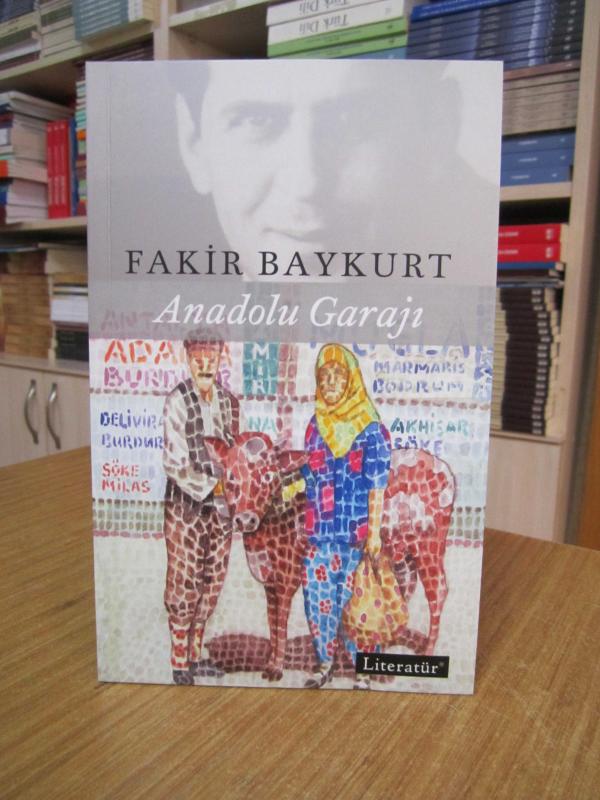 Fakir Baykurt - Anadolu Garajı