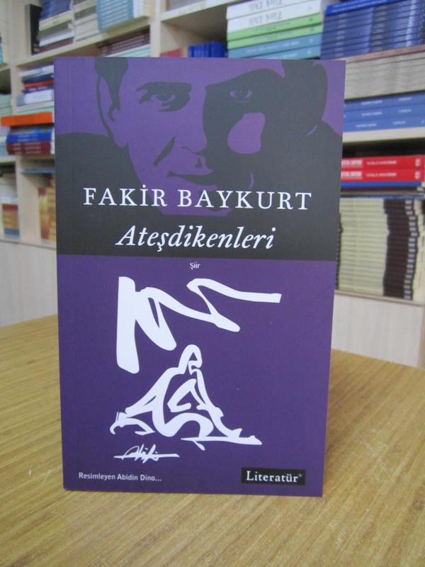 Fakir Baykurt - Ateşdikenleri (Şiirleri 2)