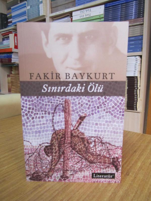 Fakir Baykurt - Sınırdaki Ölü