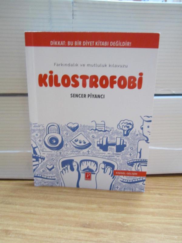 Farkındalık Ve Mutluluk Kılavuzu Kilostrofobi