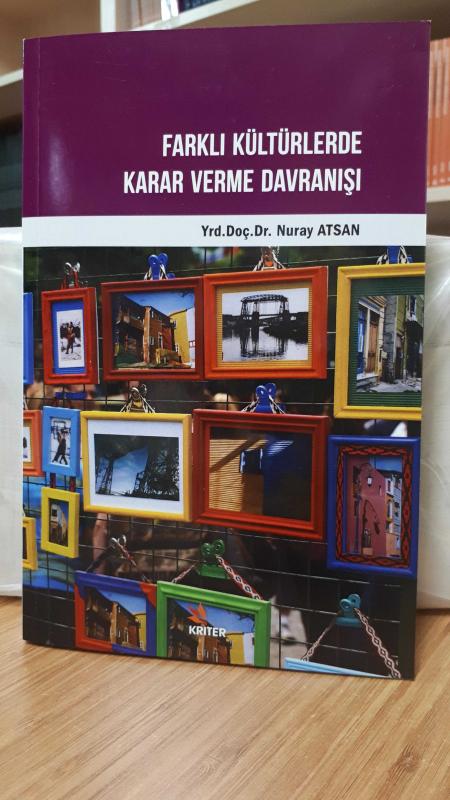 Farklı Kültürlerde Karar Verme Davranışı