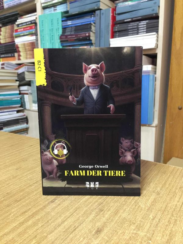 Farm Der Tiere - George Orwell (Almanca B2-C1 Hikaye)