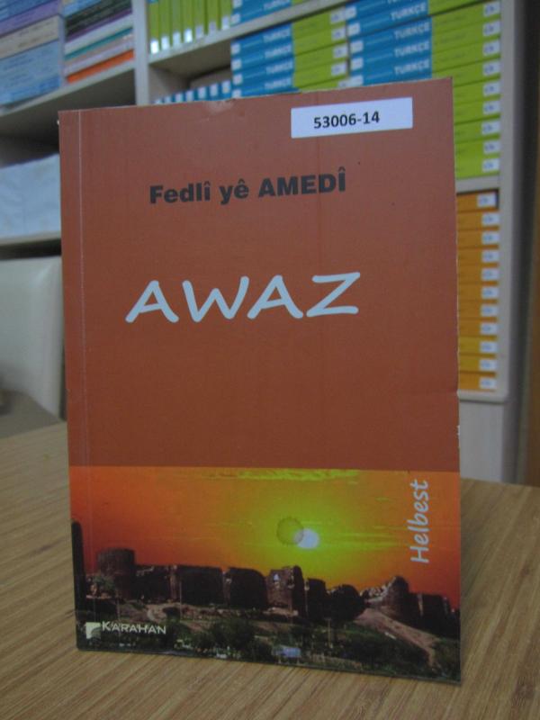 Fedliye Amedi - Awaz