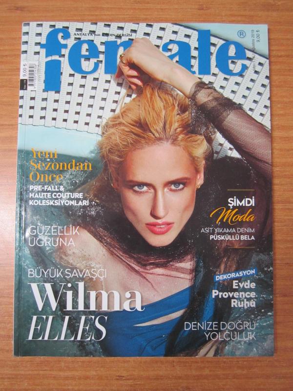 FEMALE Antalya'nın Kadın Dergisi - Sayı 178 - Ağustos 2019 [ Wilma Elles ]