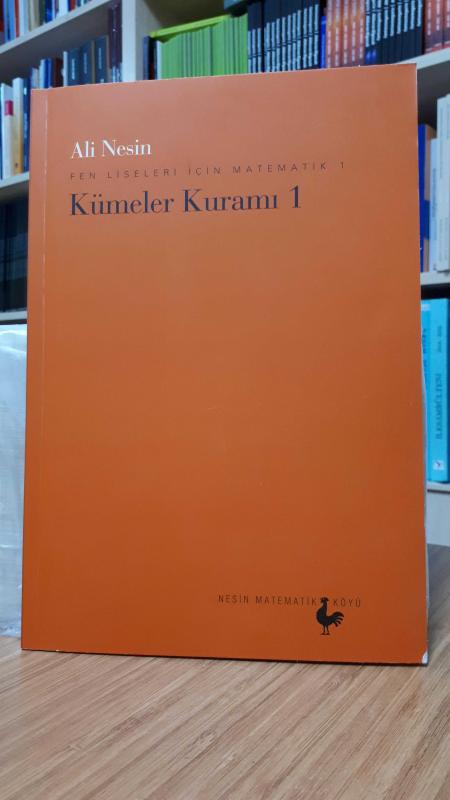 Fen Liseleri İçin Matematik 1: Kümeler Kuramı 1