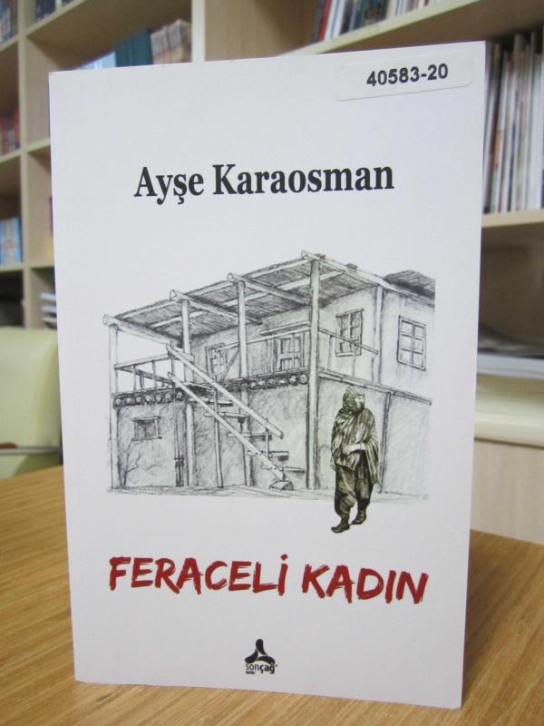Feraceli Kadın - Ayşe Karaosman