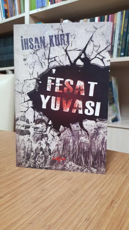 Fesat Yuvası - İhsan Kurt