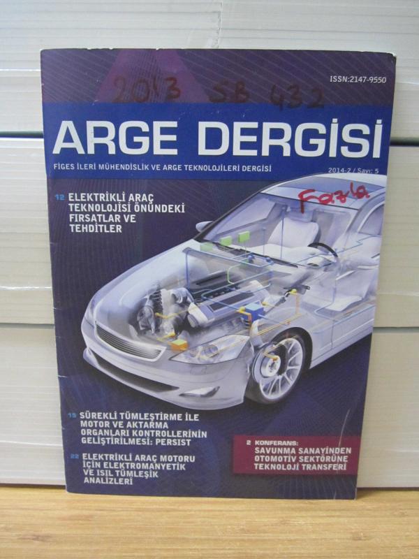 FİGES İLERİ MÜHENDİSLİK VE ARGE TEKNOLOJİLERİ DERGİSİ - 2014-2 / Sayı 5