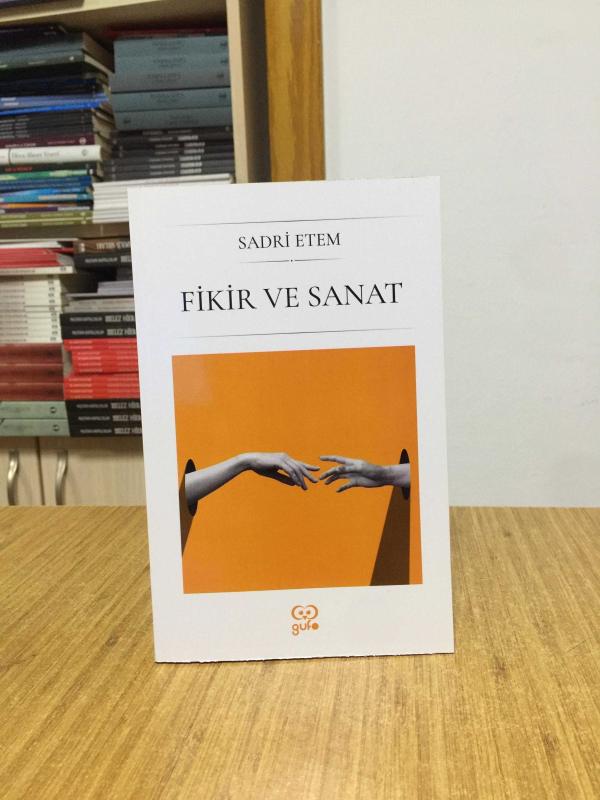 Fikir ve Sanat - Sadri Etem