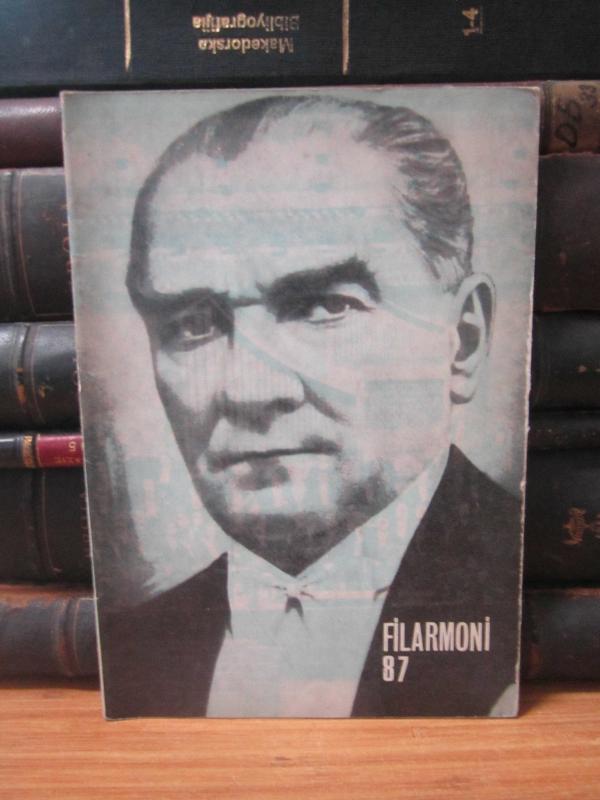 FİLARMONİ Dergisi - Sayı 87 - Ekim 1973 - Ankara Türk Filarmoni Derneği